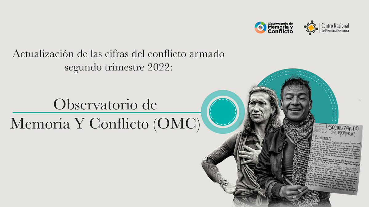 El Observatorio de Memoria y Conflicto actualiza las cifras del conflicto armado 
