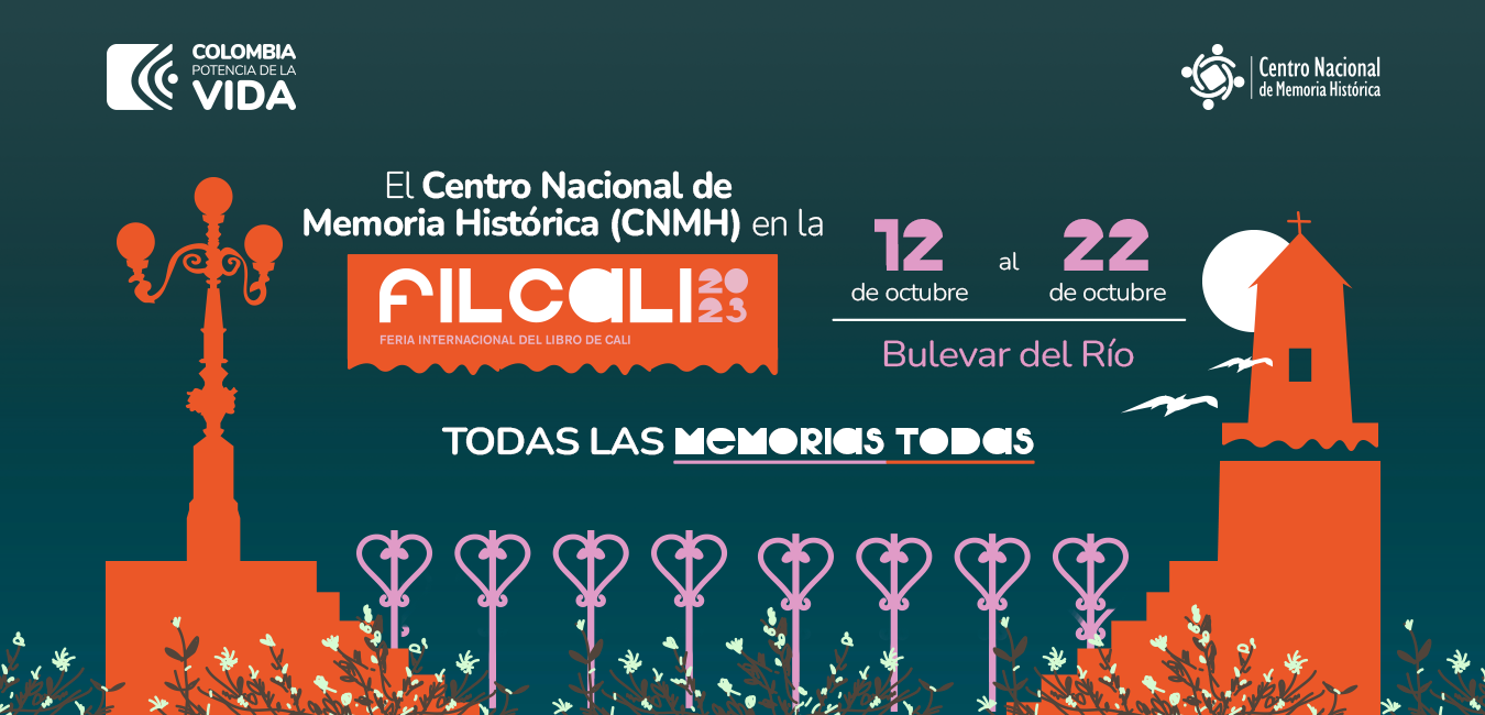 Programación del estand del Centro Nacional de Memoria Histórica (CNMH) en la Feria Internacional del Libro de Cali (FIL Cali)