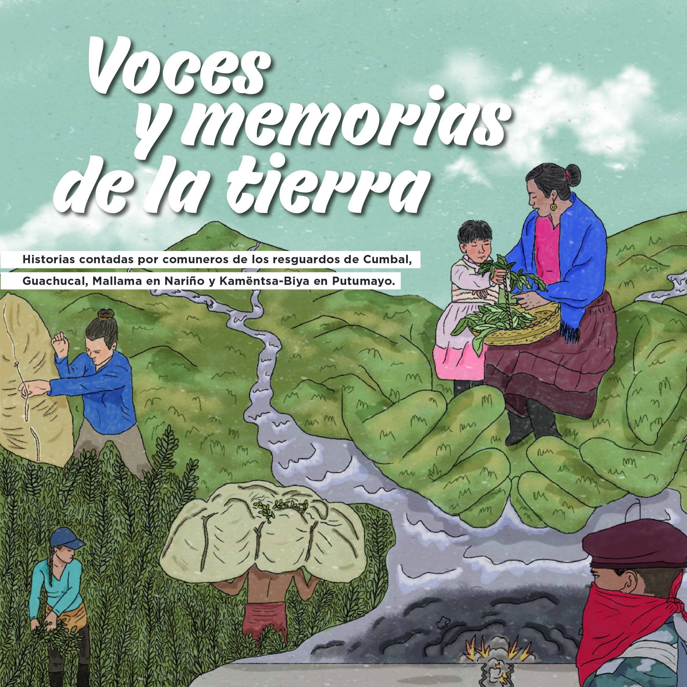 Voces y memorias de la tierra
