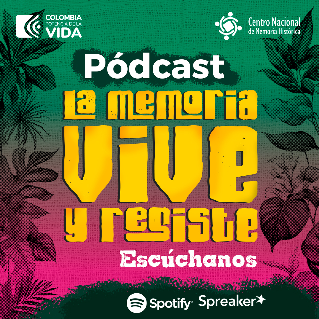 DESDE LOS TERRITORIOS CON LA MÚSICA LAS MEMORIAS VIVEN Y RESISTEN