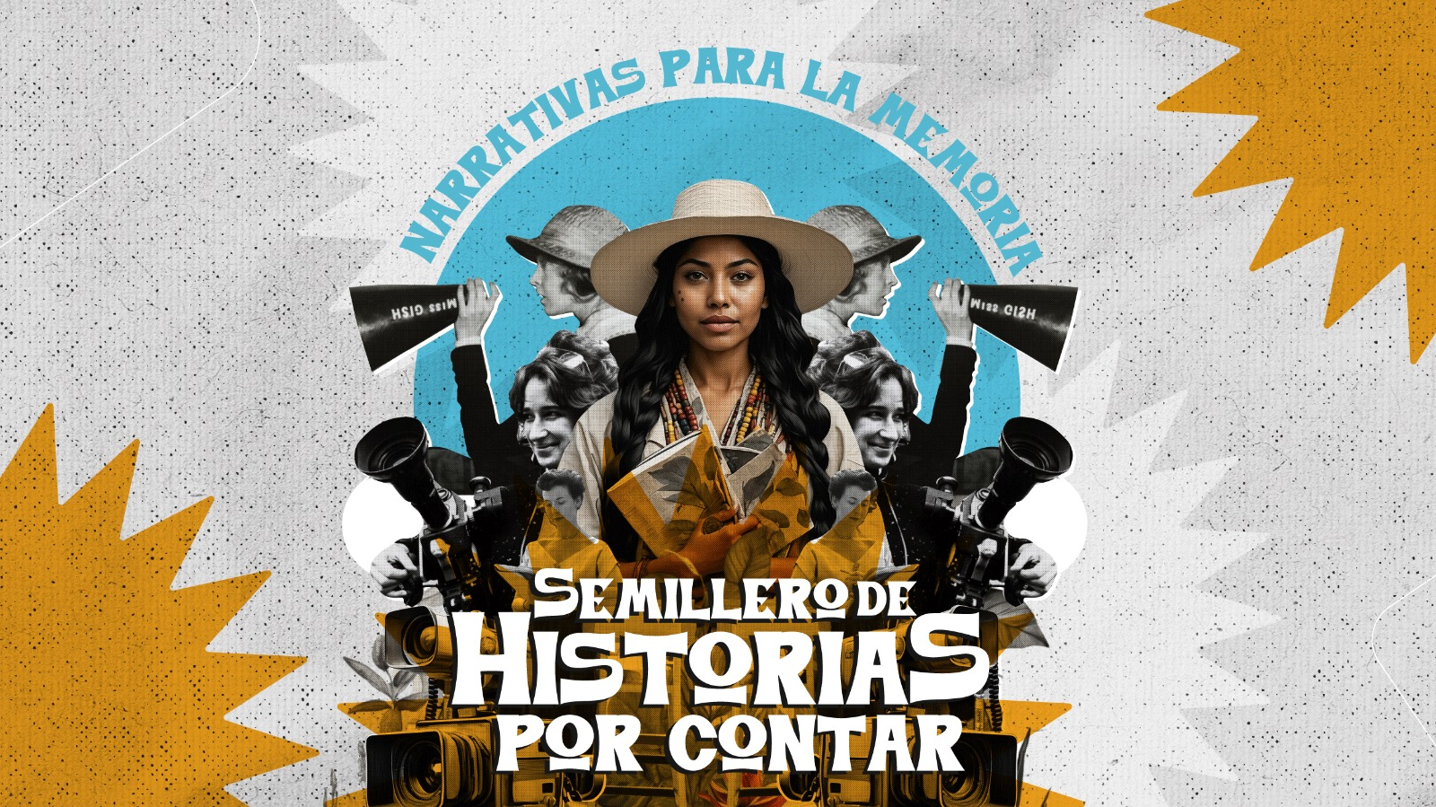 ENCUENTRO NARRATIVAS PARA LA MEMORIA, SEMILLERO DE HISTORIAS POR CONTAR