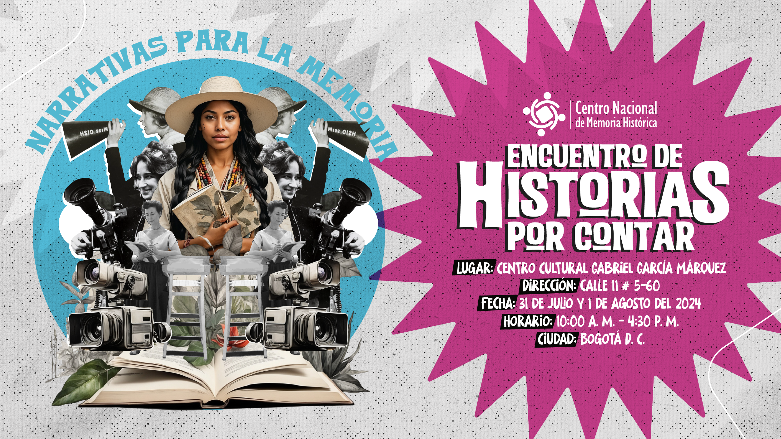 ENCUENTRO NARRATIVAS PARA LA MEMORIA, SEMILLERO DE HISTORIAS POR CONTAR
